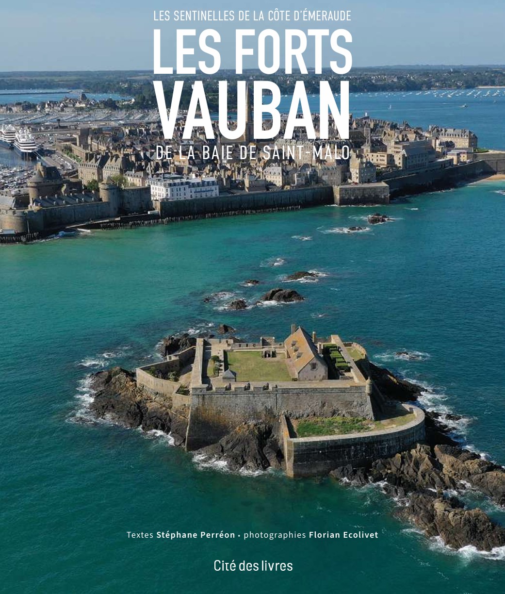 Les forts Vauban de la baie de Saint-Malo : les sentinelles de la côte d'Émeraude